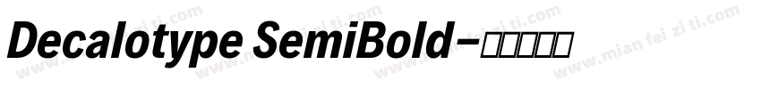 Decalotype SemiBold字体转换